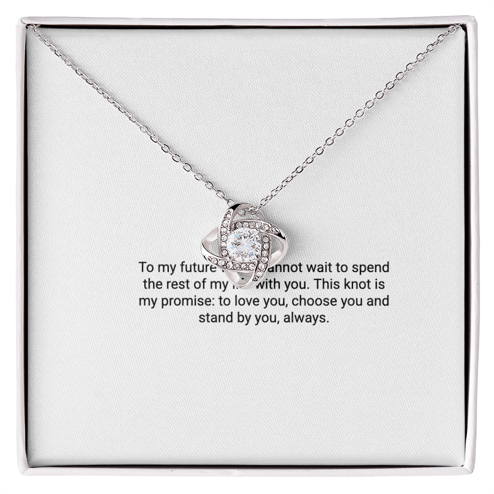To My Future Wife – Love Knot Necklace