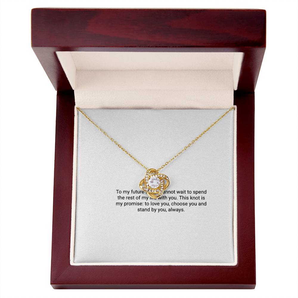 To My Future Wife – Love Knot Necklace