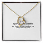 To My Mom – Forever Love Necklace